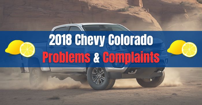 2018 chevy colorado problems