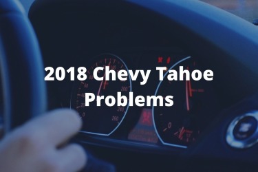 chevy tahoe 2018 problemas
