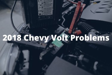 2018 Chevy Volt Problems