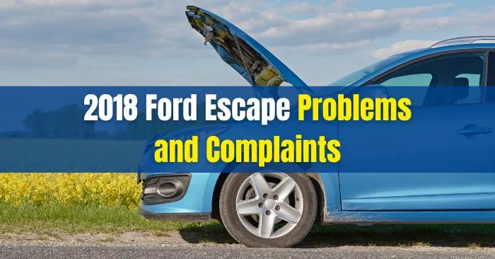 problems with 2018 ford escape