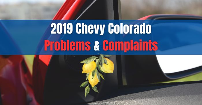 2019 chevy colorado problems