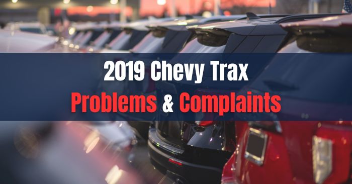 2019 Chevy trax problems