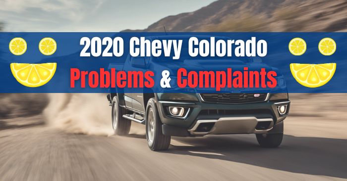 2020 chevy colorado problems