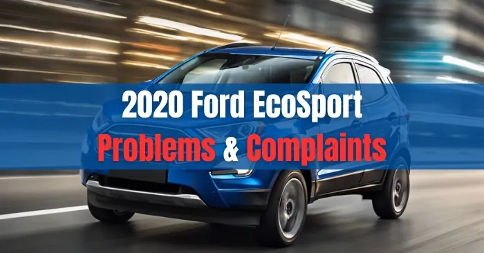 2020 ford ecosport problems