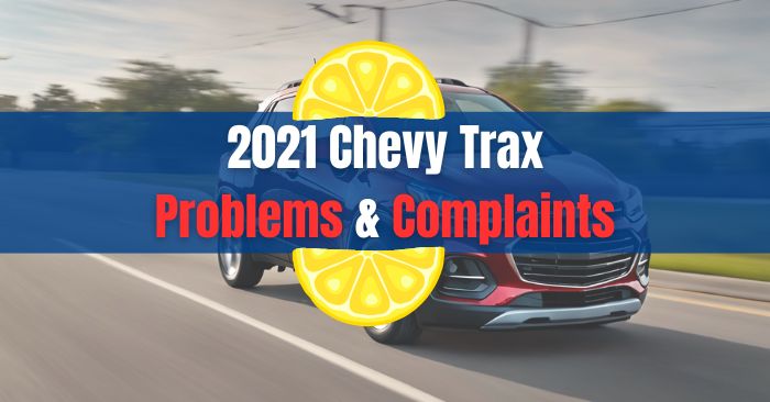 2021 chevy trax problems