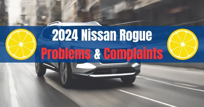 2024 nissan rogue problems