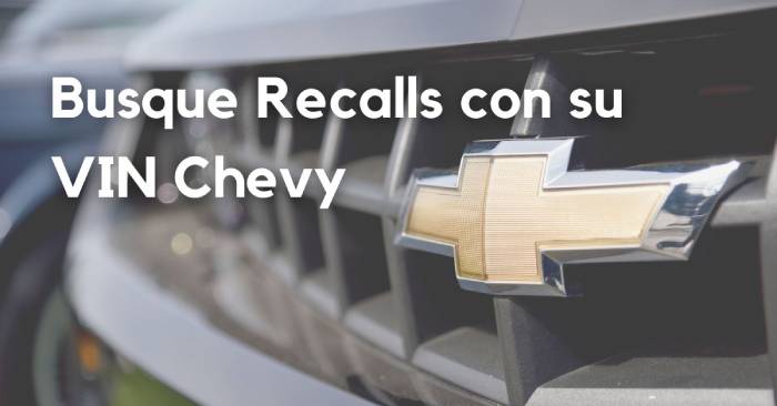 Revisión de recall de Chevrolet por número de serie VIN