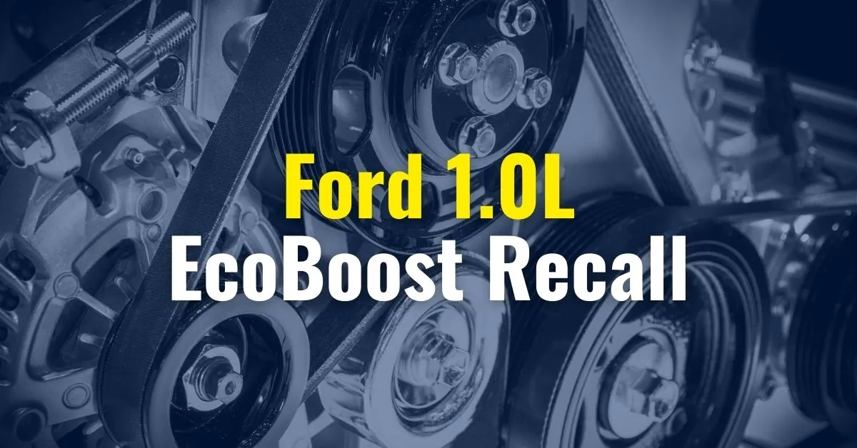 ford 1.0l ecoboost recall