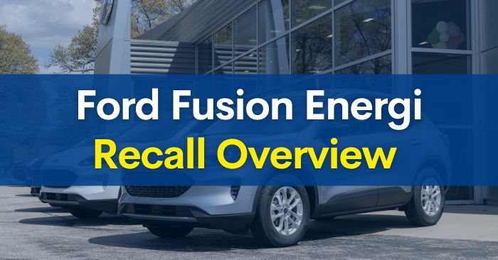 ford fusion energi recall