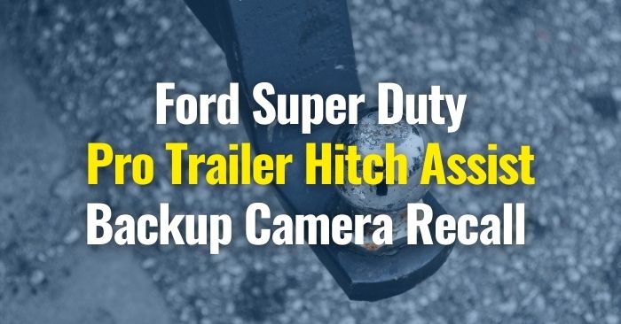 ford super duty camera recall