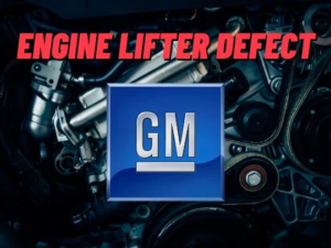 General Motors Engine Lifter Defect