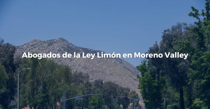 ley limon moreno valley