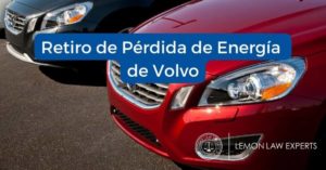 Retiro de pérdida de energía de Volvo