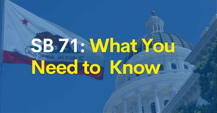 SB 71 what you need to know