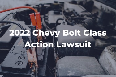2022 Chevy Bolt Class Action Lawsuit