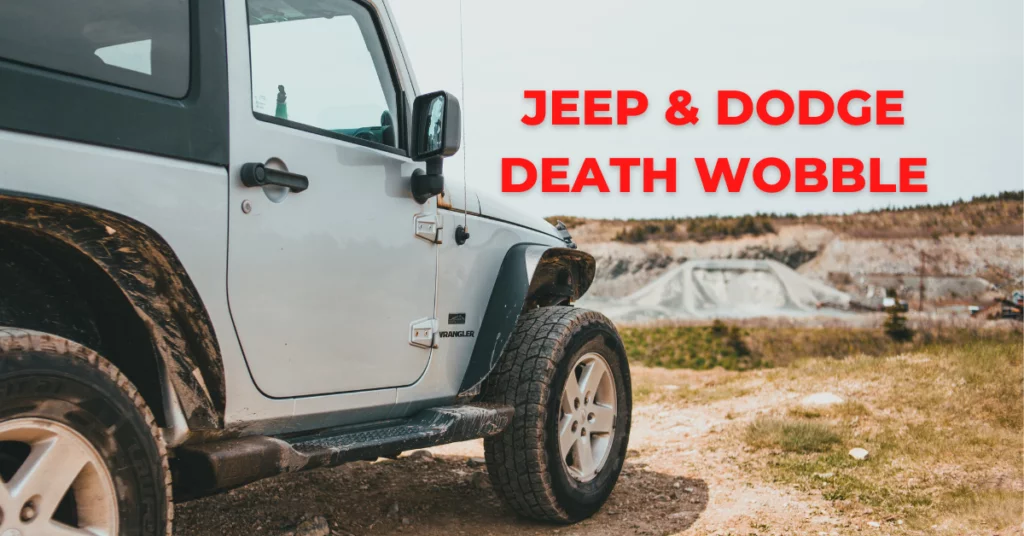 Jeep Death Wobble