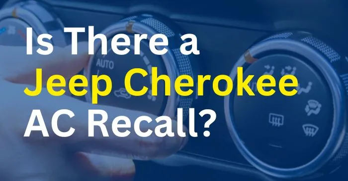 jeep cherokee air conditioning recall