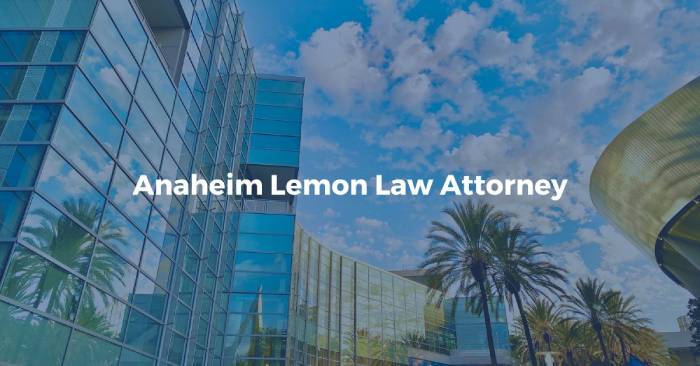 lemon law lawyer anaheim