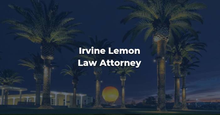 lemon law attorney irvine