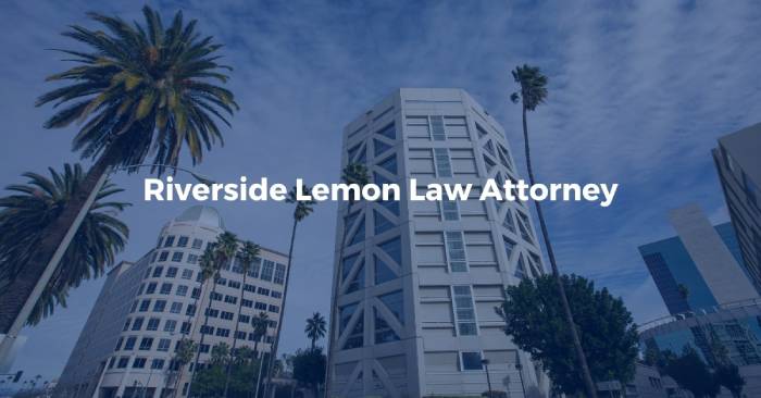 riverside lemon law