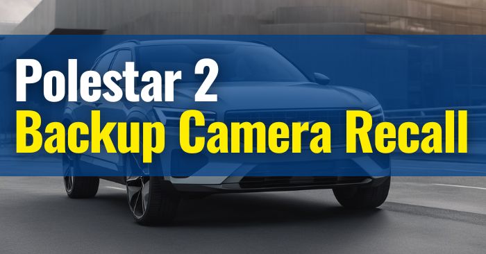 backup camera recall polestar 2