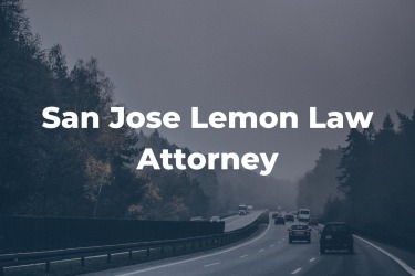 San Jose Lemon Law Attorney