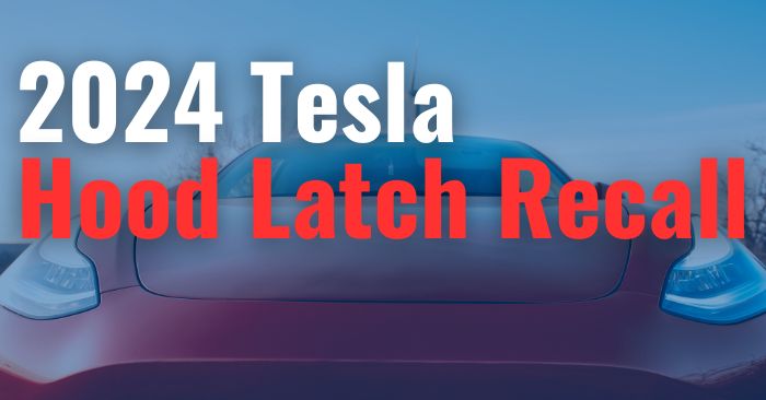 tesla hood latch recall