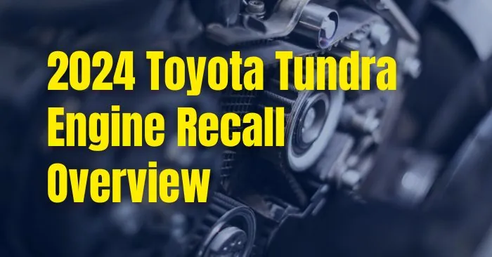 recall toyota tundra engine recall